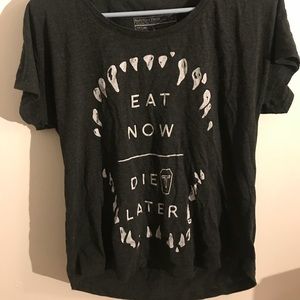 Eat Now Die(T) Later Shirt